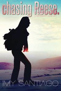 chasing Reese.: a SAFELIGHT novel vol.1