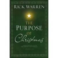 The Purpose of Christmas, Study Guide: A Three-Session, Video-Based Study for Groups and Individuals by Warren, Rick - 2008-11-04