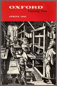 (Publisher's Catalog): Oxford Books of General Interest, Spring 1961