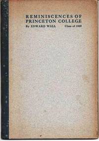 cover of REMINISCENCES OF PRINCETON COLLEGE, 1845-1848