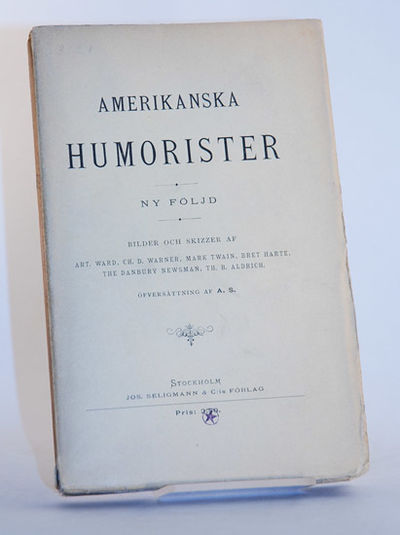 Amerikanska humorister [II]. Ny följd. Bilder och…