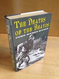 The Deaths of the Bravos