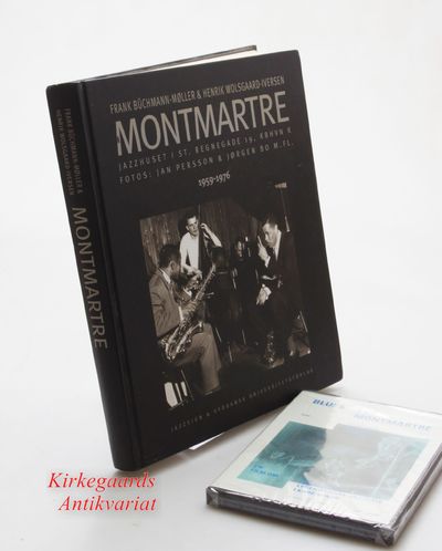 Montmartre. Jazzhuset i St. Regnegade 19, Kbhvn.…