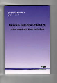 Minimum-Distortion Embedding (Foundations and Trends(r) in Machine Learning)