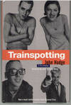 Trainspotting: A Screenplay
