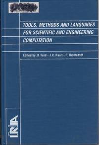 Tools, Methods and Languages for Scientific and Engineering Computation