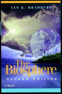 The Biosphere 2e by K. Bradbury, Ian