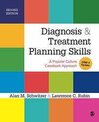 Diagnosis and Treatment Planning Skills: A Popular Culture Casebook Approach (DSM-5 Update) by Alan M.; Rubin, Lawrence C. Schwitzer - 2014-06