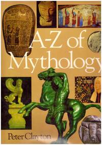 image of A - Z of MYTHOLOGY