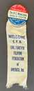 3rd State Convention / H.R. Moncado again in Stockton / July 3, 4, 5, 6 1929 / Stockton, California [pinback button with attached ribbon which says Welcome E.F.B. Live forever Filipino Federation of America, Inc.]