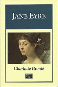 Jane Eyre by Charlotte Bronte