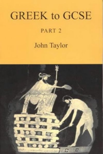 Greek To Gcse Part 2 By John Taylor Paperback From World Of Books Ltd Sku Gor Greek To Gcse Part 2 By John Taylor Paperback From World Of Books Ltd Sku Gor