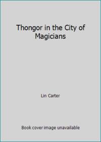 Thongor in the City of Magicians (Warner 94-208)