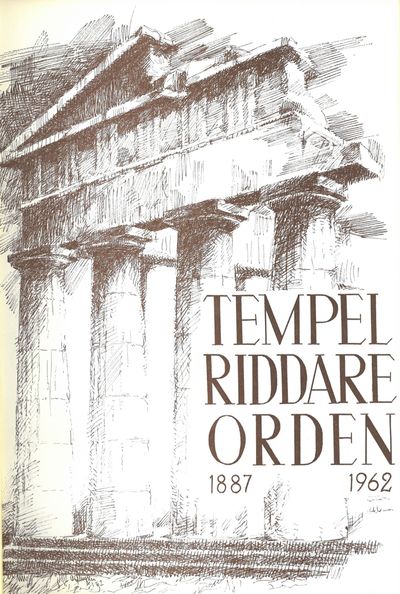Tempel Riddare Orden i Norden. Minnesskrift…