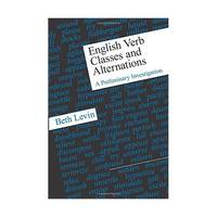 English Verb Classes and Alternations – A Preliminary Investigation