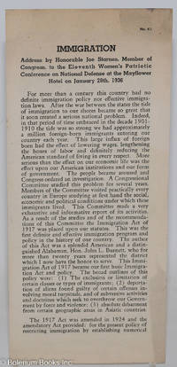 cover of Immigration; address by Honorable Joe Starnes, Member of Congress to the Eleventh Women's Patriotic Conference on National Defense at the Mayflower Hotel on January 28th, 1936