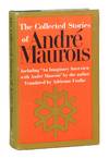 The Collected Stories of Andre Maurois