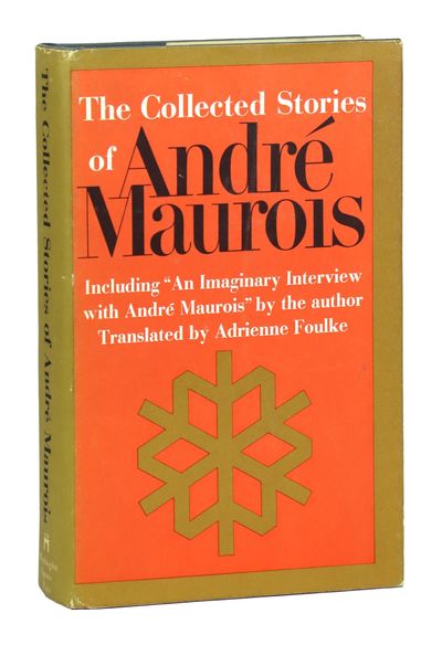 The Collected Stories of Andre Maurois