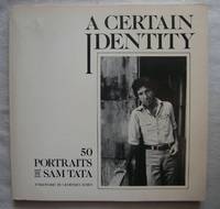 A Certain Identity 50 Portraits by Sam Tata [Paperback] [ 1983] Geoffrey James