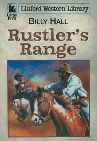 Rustler's Range (Linford Western Library)