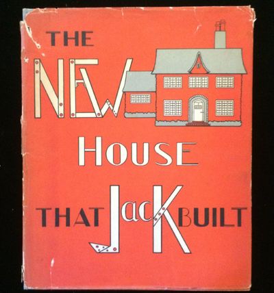 THE NEW HOUSE THAT JACK BUILT