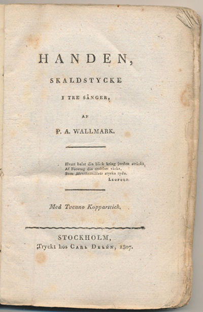 Handen, skaldstycke i tre sånger. Med tvenne…