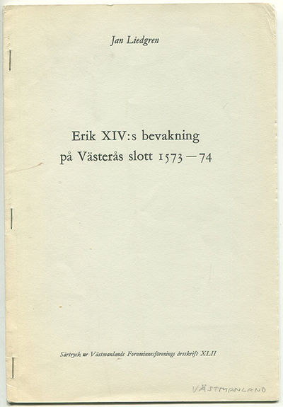 Erik XIV:s bevakning på Västerås slott 1573-74.…