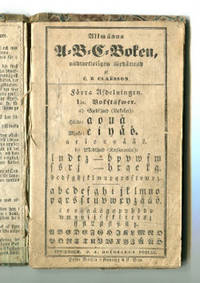 Allmänna A-B-C-boken, nödtorfteligen förbättrad.…
