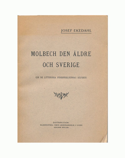 Molbech den äldre och Sverige (Ur de litterära…