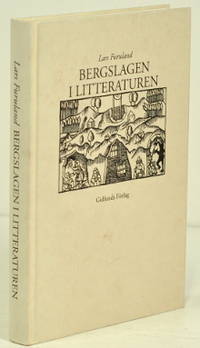 Bergslagen i litteraturen. Kommenterad…