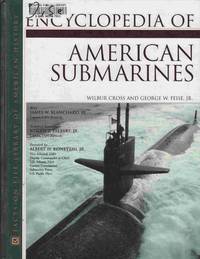 Encyclopedia of American Submarines (Facts on File Library of American  History)