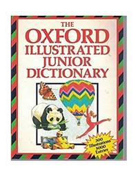 The Oxford Illustrated Junior Dictionary