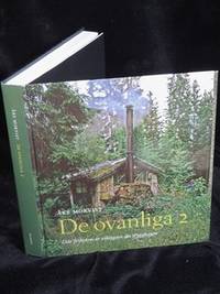 DE OVANLIGA 2. DÄR FRIHETEN ÄR VIKTIGARE ÄN…