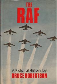 The RAF: A Pictorial History