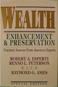 cover of Wealth Enhancement & Preservation: Practical Answers from America's Experts