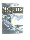 Moths