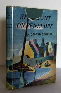 Spotlight on Penelope by Dorothy DENNISON - First Edition - 1958 - from Mad Hatter Books (SKU: 15E88)