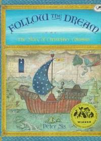 Follow the Dream : The Story of Christopher Columbus