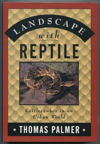 cover of Landscape With Reptile: Rattlesnakes in an Urban World