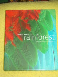 Rainforest, A Photographic Journey