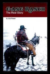 Gang Ranch: The Real Story, Revised Third Edition