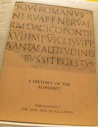 A History of the Alphabet.