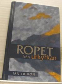 Ropet från urkyrkan.