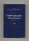 Challenging the Orthodoxies