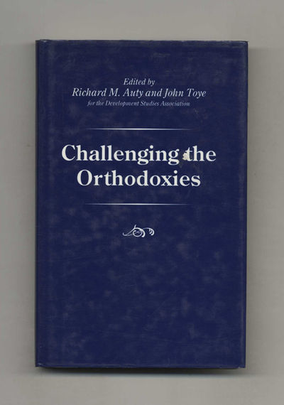 Challenging the Orthodoxies
