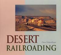 Desert Railroading