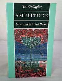 image of Amplitude: New and Selected Poems