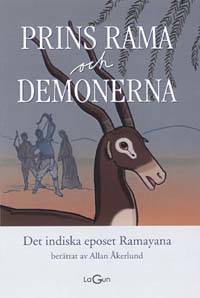 Prins Rama och demonerna. Det indiska eposet…