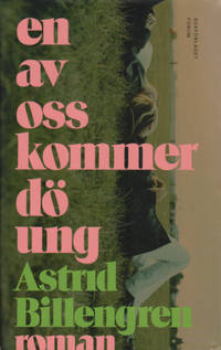 EN AV OSS KOMMER DÖ UNG.