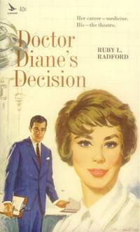 Doctor Diane&#039;s Decision by Radford, Ruby L - 1964